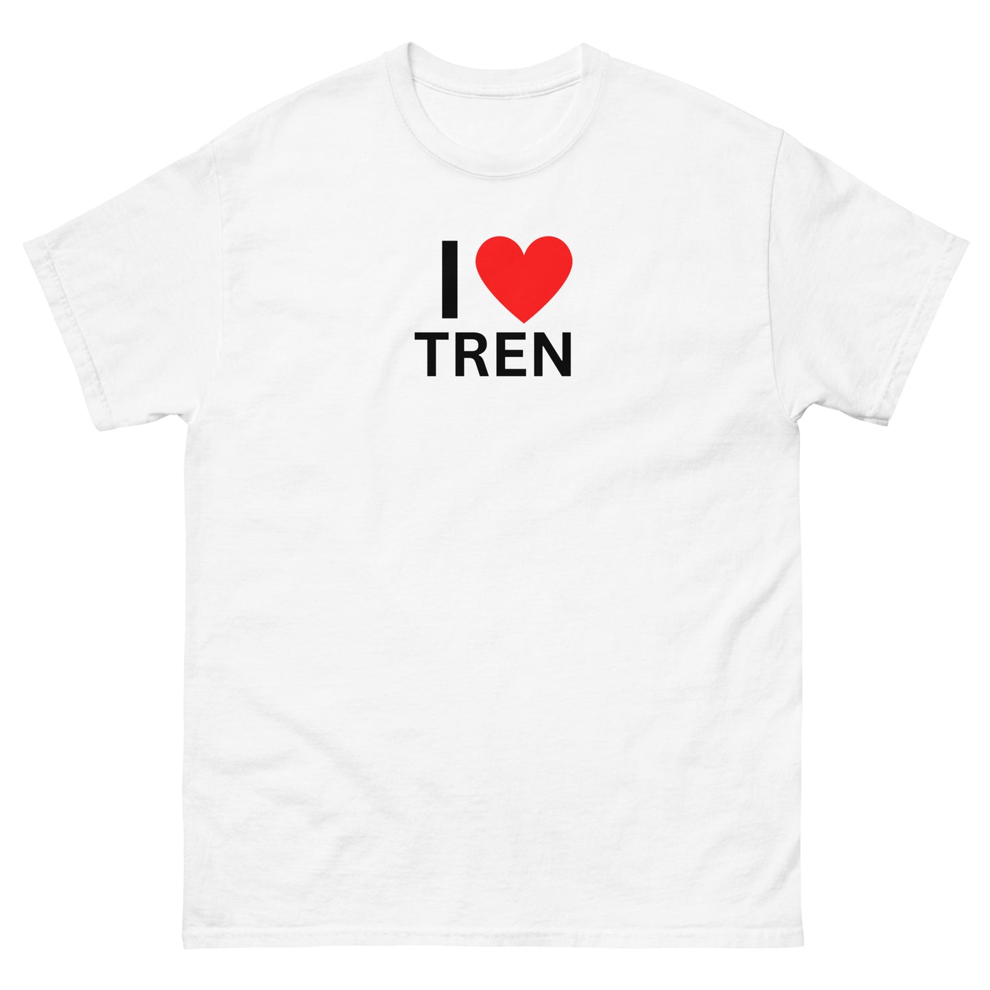 " I Love Tren" Tee