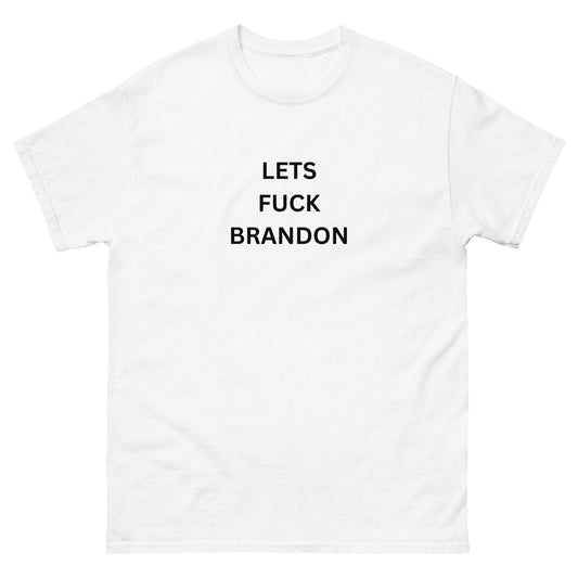 "Lets F*ck Brandon" Tee