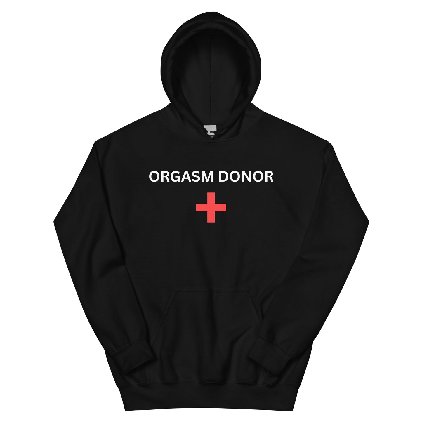 "Orgasm Donor" Hoodie