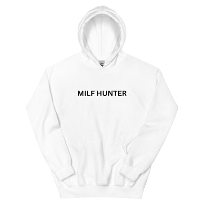 "Milf Hunter" Hoodie