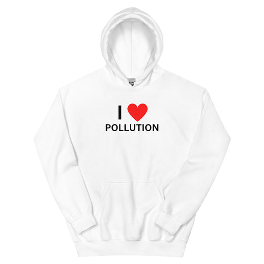 "Pollution" Hoodie