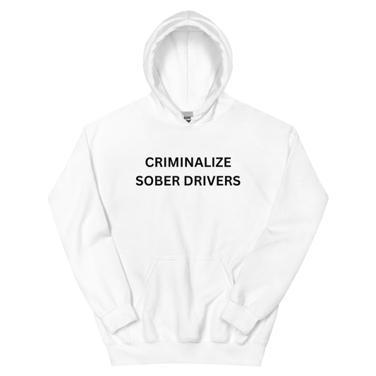 "Sober Drivers" Hoodie