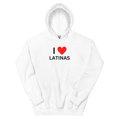 "I Love Latinas" Hoodie